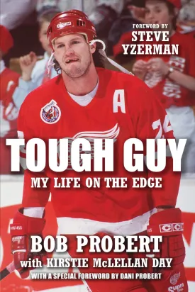 Tough Guy: My Life on the Edge Paperback  October 1, 2011